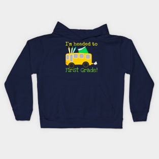 I'm Headed To The First Grade! Cute Kids Hoodie